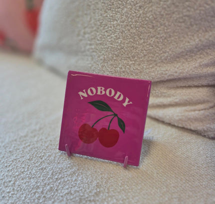 Tegeltje Nobody Kers