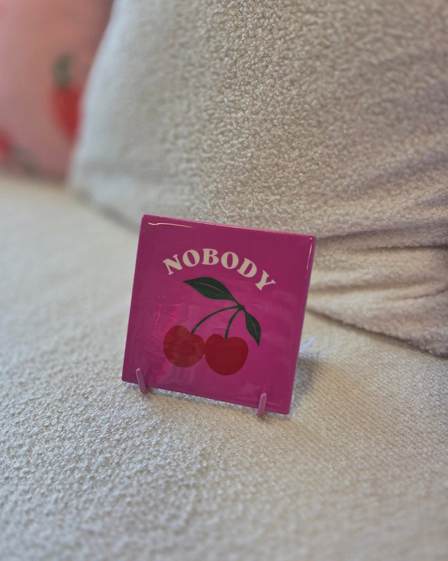 Tegeltje Nobody Kers